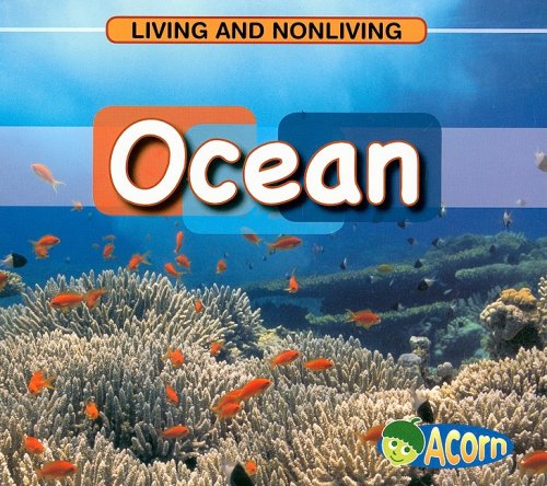 Ocean (Living and Nonliving) by Cassie Mayer
