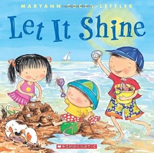 Let It Shine by Maryann Cocca-Leffler