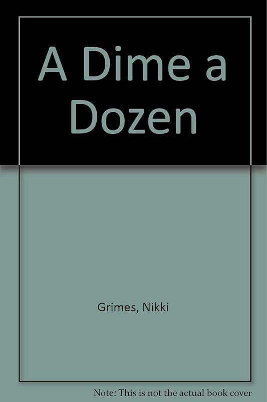 A Dime a Dozen by Nikki Grimes