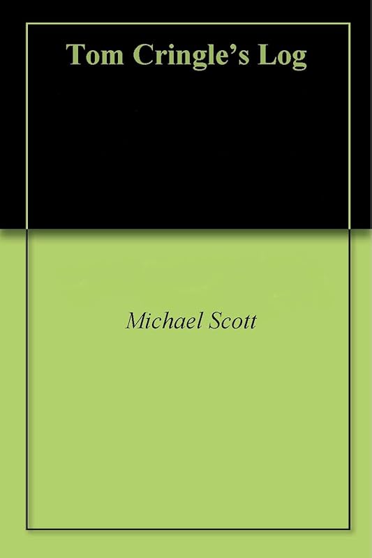 Tom Cringle's Log by Michael Scott