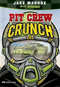Pit Crew Crunch by Jake Maddox