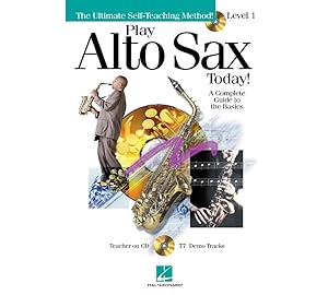 Play Alto Sax Today! - Level 1: Play Today Plus Pack