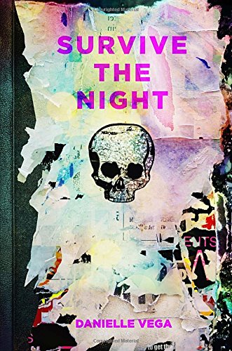 Survive the Night by Danielle Vega
