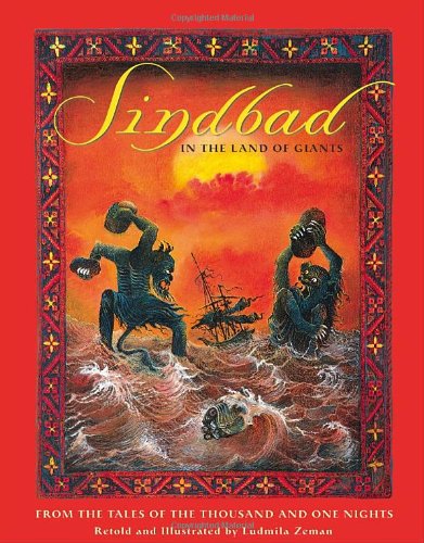 Sindbad in the Land of Giants: From the Tales of the Thousand and One Nights