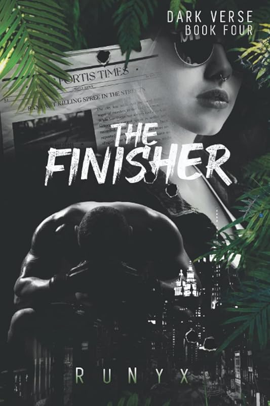 The Finisher: A Dark Marriage of Convenience Romance (Dark Verse) by RuNyx