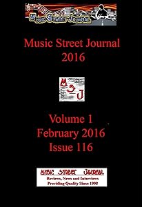 Music Street Journal 2016: Volume 1 - February 2016 - Issue 116 Hardcover Edition