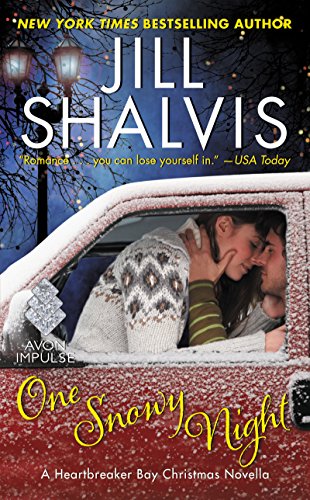 One Snowy Night: A Heartbreaker Bay Christmas Novella by JILL SHALVIS