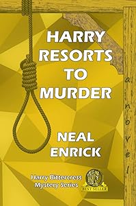 Harry Resorts to Murder by Neal Enrick