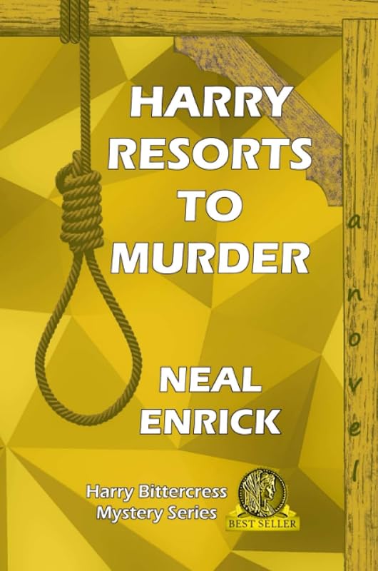 Harry Resorts to Murder by Neal Enrick