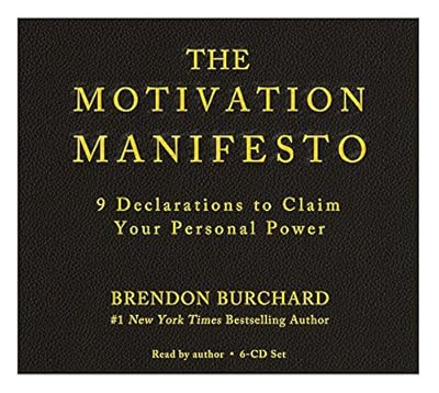 The Motivation Manifesto