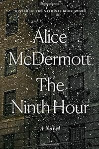 The Ninth Hour: A Novel