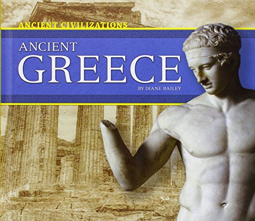 Ancient Greece by Diane Bailey