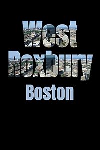 West Roxbury: Boston Neighborhood Skyline by Boston Skyline Notebook
