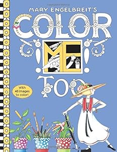 Mary Engelbreit's Color ME Too Coloring Book