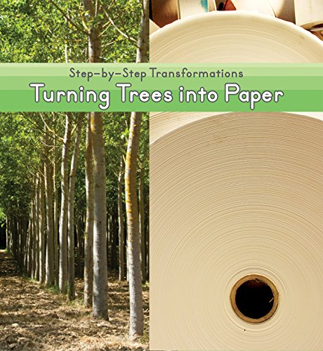 Turning Trees Into Paper by Dawn James