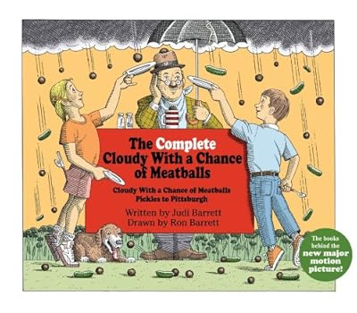 The Complete Cloudy with a Chance of Meatballs: Cloudy with a Chance of Meatballs; Pickles to Pittsburgh