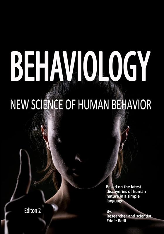 Behaviology: New Science Of Human Behavior by Eddie Rafii