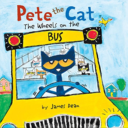 Pete the Cat: The Wheels on the Bus Board Book by James Dean 
			
			
		
		
		
       	 
       		
       			(Author, Illustrator)