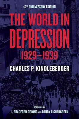 The World in Depression, 1929–1939 (Volume 4)