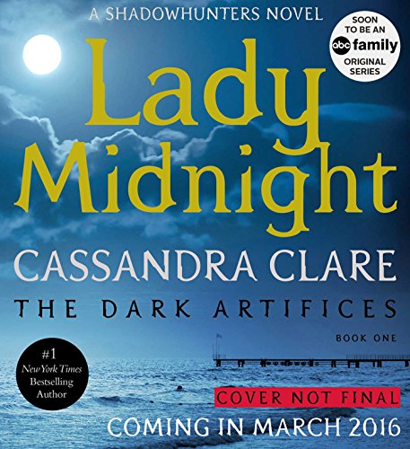 Lady Midnight by Cassandra Clare