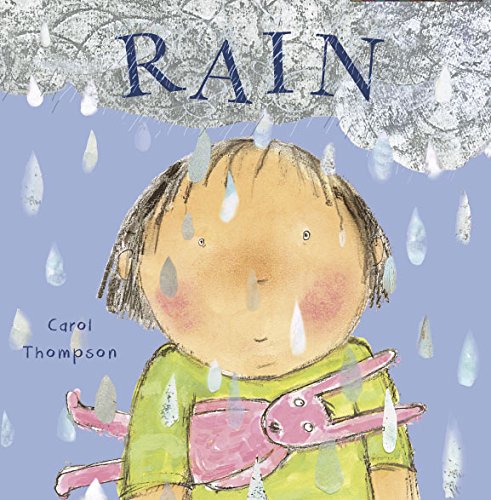 Rain by Carol Thompson