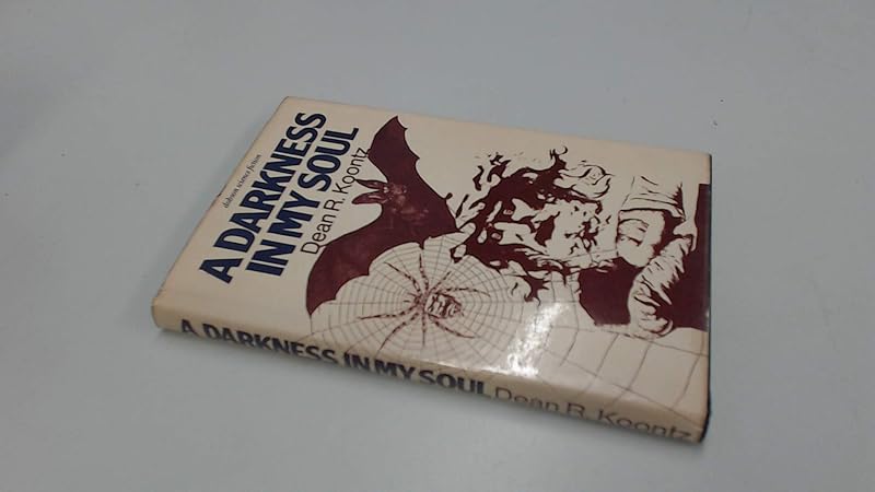 Darkness in My Soul by Dean Koontz
