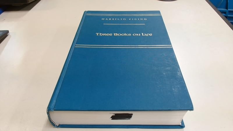 Three Books on Life (MEDIEVAL AND RENAISSANCE TEXTS AND STUDIES) (English and Italian Edition) by Marsilio Ficino