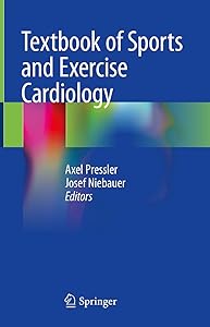 Textbook of Sports and Exercise Cardiology by Axel Pressler