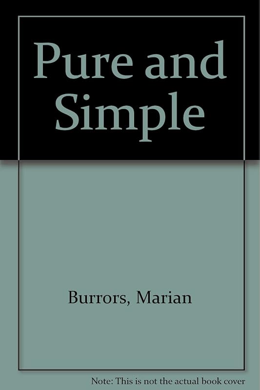 Pure And Simple by Marian Burros