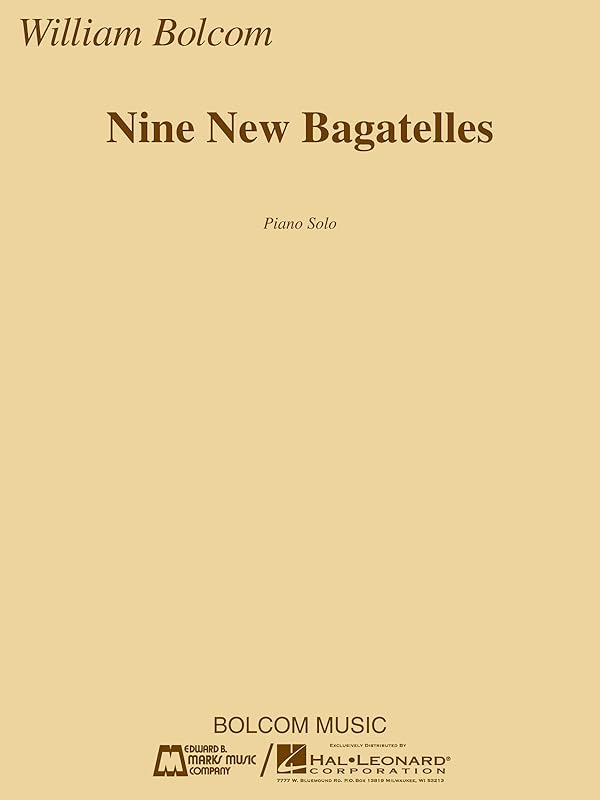 Nine New Bagatelles: Piano Solo by William Bolcom