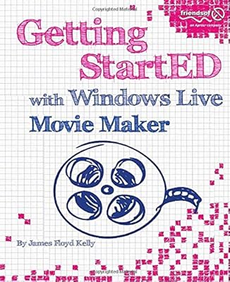 Getting StartED with Windows Live Movie Maker