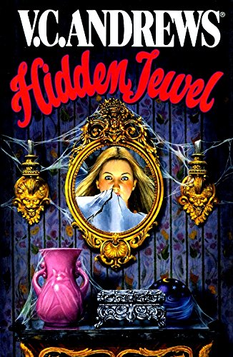 Hidden Jewel by V  C Andrews