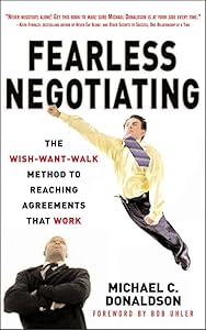 Fearless Negotiating by Michael C. Donaldson