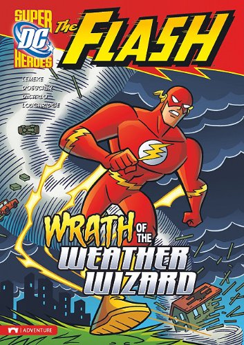 Wrath of the Weather Wizard by Donald Lemke