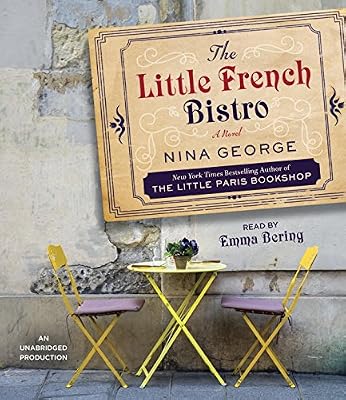 The Little French Bistro: A Novel