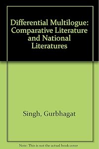 Differential multilogue: Comparative literature and national literatures