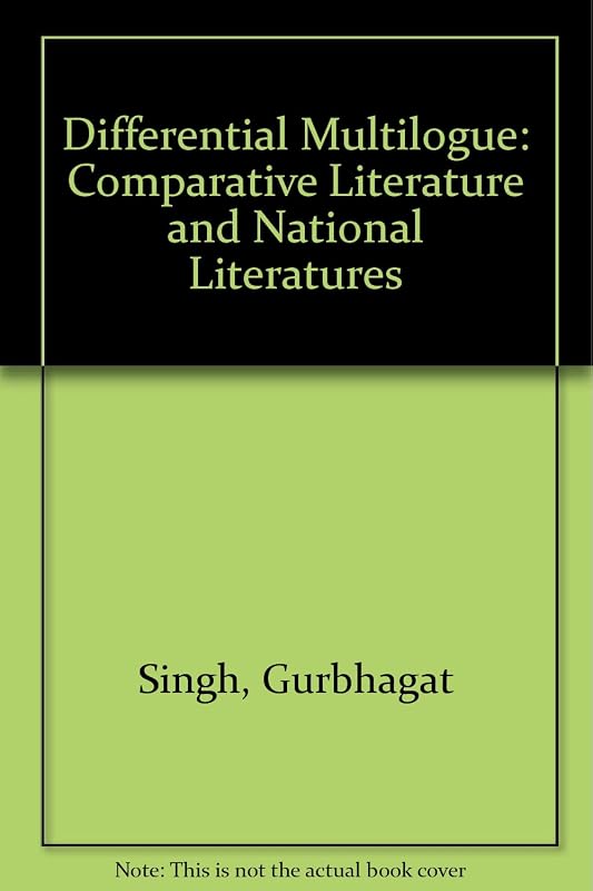 Differential multilogue: Comparative literature and national literatures by unknown author