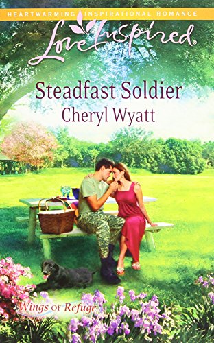 Steadfast Soldier by Cheryl Wyatt
