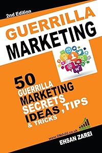 Guerilla Marketing Ideas by Ehsan Zarei