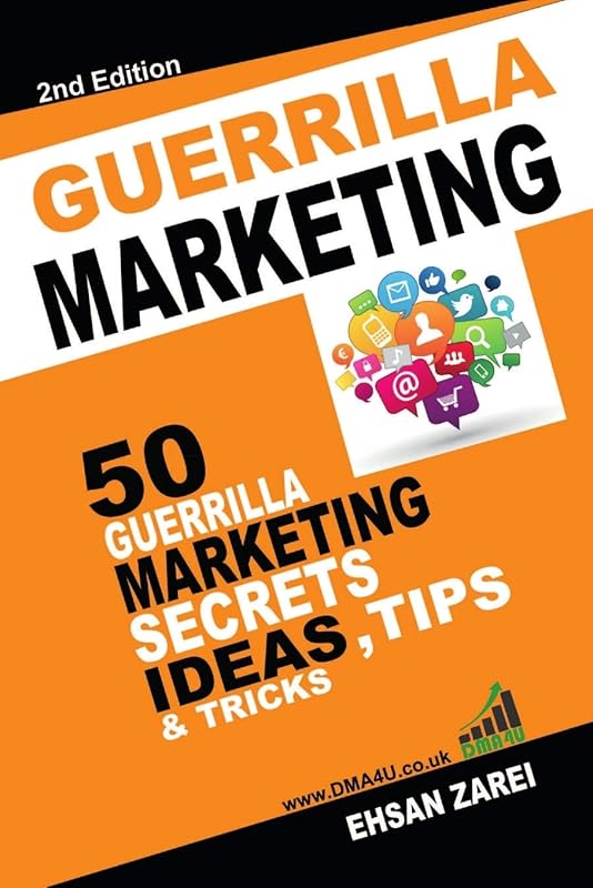Guerilla Marketing Ideas by Ehsan Zarei