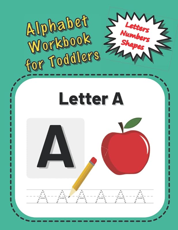Alphabet Workbook for Toddlers: Tracing & Printing Practice by Calliope Grace