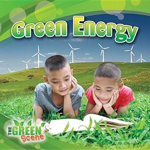 Green Energy by Molly Aloian