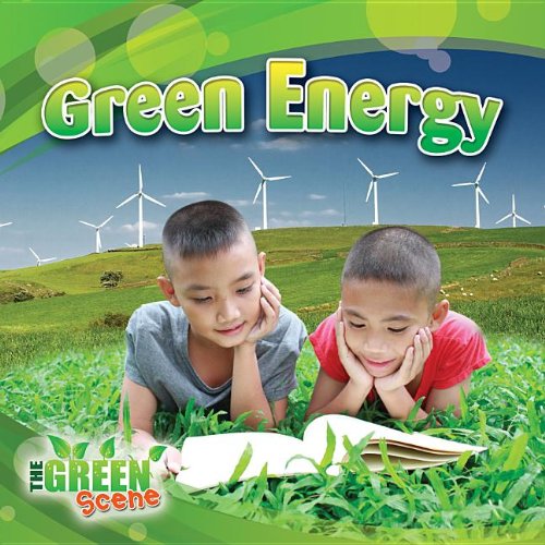 Green Energy by Molly Aloian