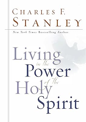 Living in the Power of the Holy Spirit