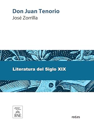 Don Juan Tenorio (Spanish Edition)