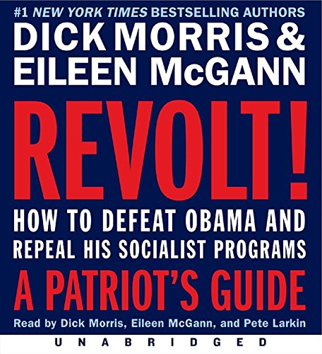 Revolt! Unabridged CD by Dick Morris