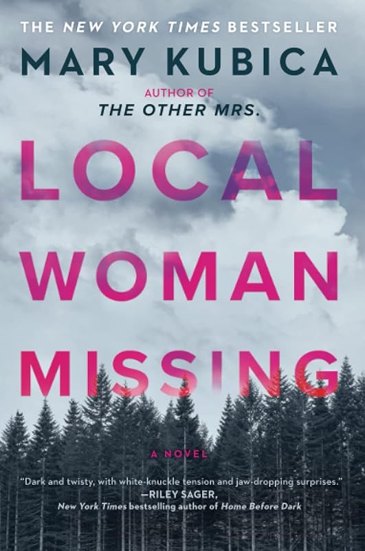 Local Woman Missing: A domestic thriller novel from master of suspense Mary Kubica by Mary Kubica