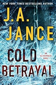 Cold Betrayal: An Ali Reynolds Novel