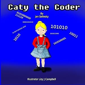 Caty the Coder by Jen Selinsky