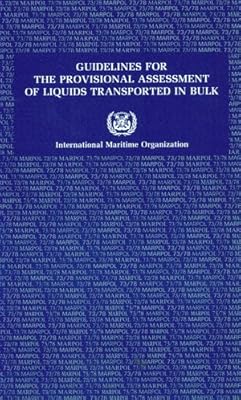 Guidelines for the provisional assessment of liquids transported in bulk